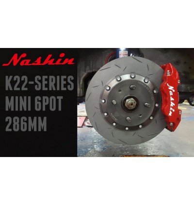 NASHIN K22 SERIES 286MM BIG BRAKE KIT (MINI 6-POT)